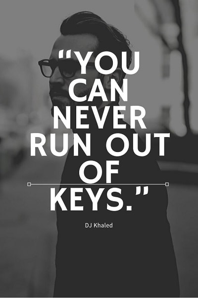 epic dj khaled quotes