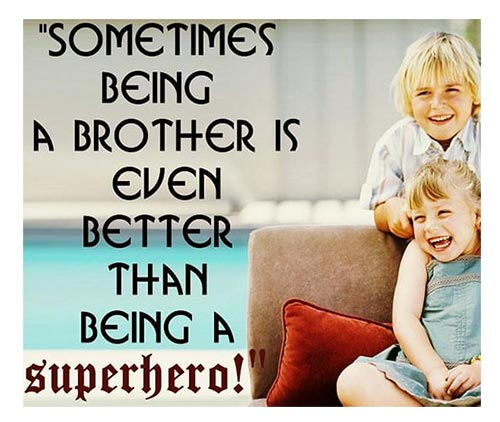 brother quote