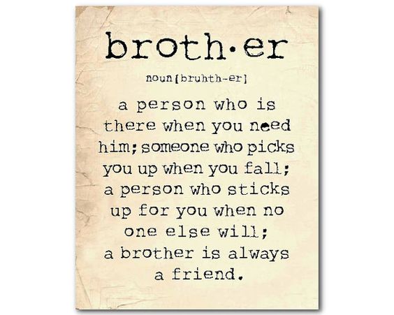 brother quotes