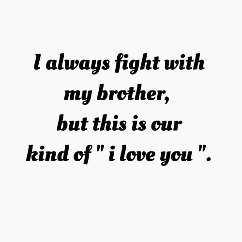 brothers quotes