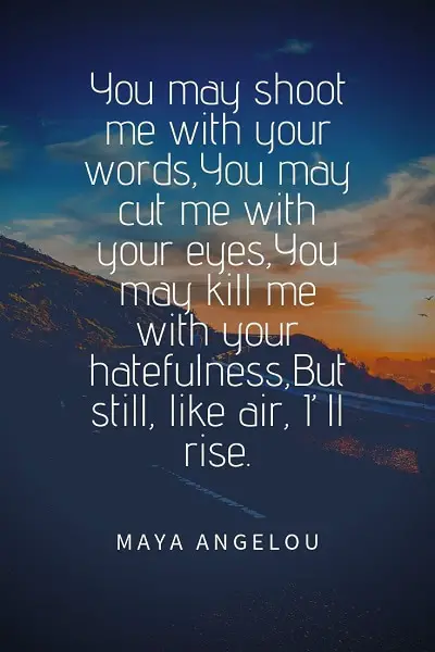 powerful quotes by maya angelou
