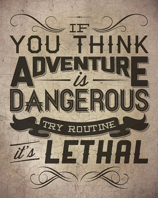 amazing adventure quotes