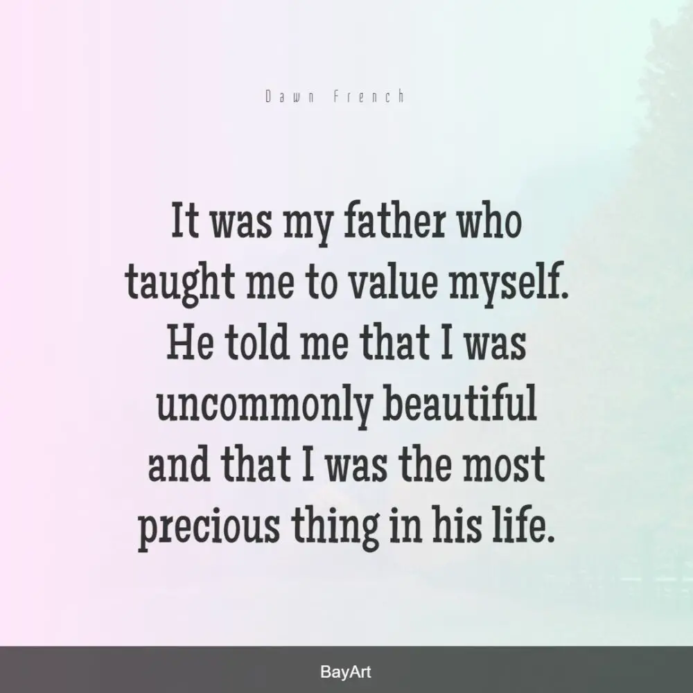 famous father daughter quotes