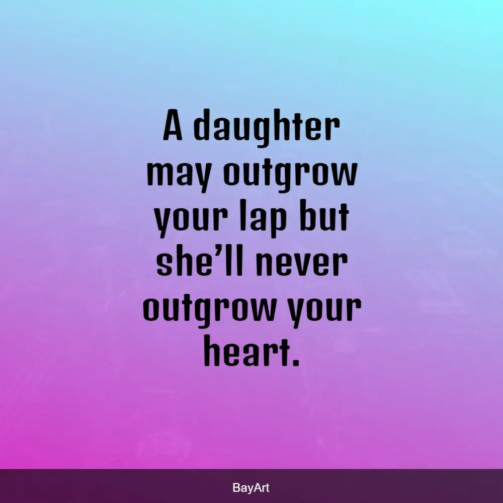 father and daughter quotes