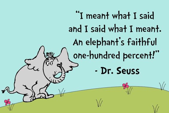 elephant quotes dr seuss