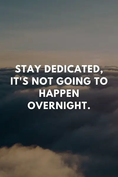 most inspirational quotes about dedication