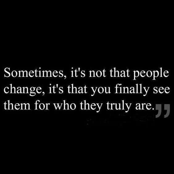 people change quotes fakeness