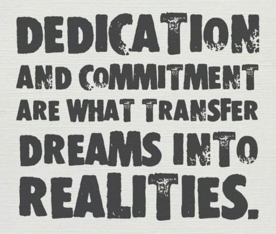 quotes on dedication and commitment