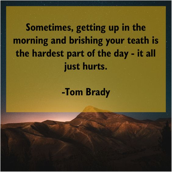 famous tom brady quotes