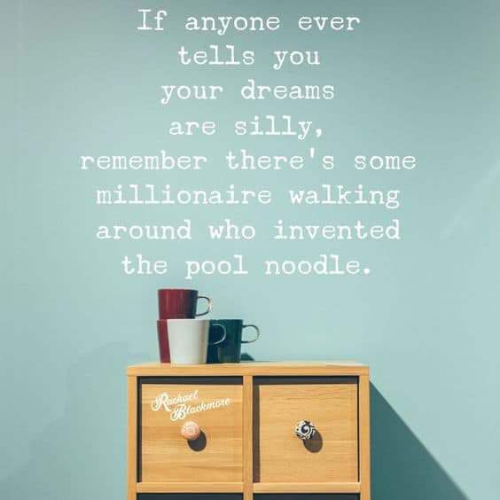 follow your dreams quotes and sayings