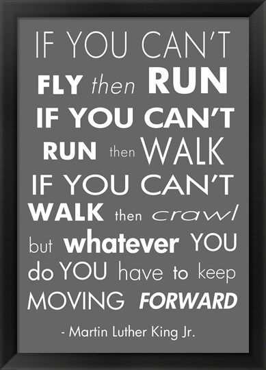 just keep moving forward quotes