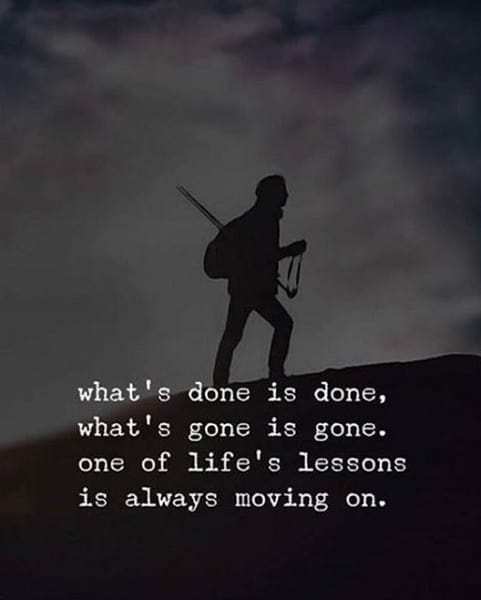 just keep moving on quotes