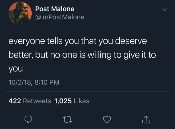 post malone quotes about better