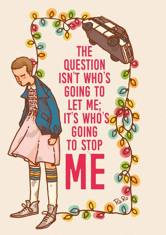 87+ EXCLUSIVE Stranger Things Quotes That Define Life - BayArt