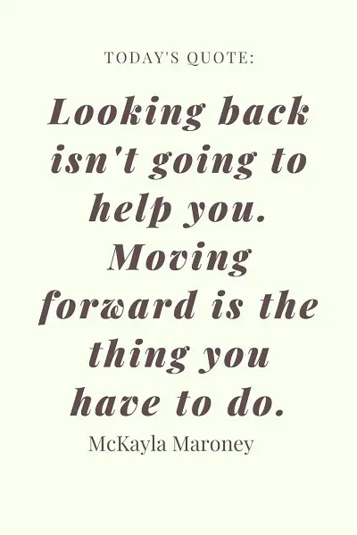 the most amazing quotes on moving forward