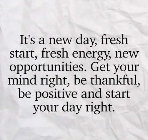 it's a new day quotes