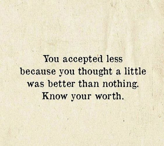 Remember Your Self Worth Quotes