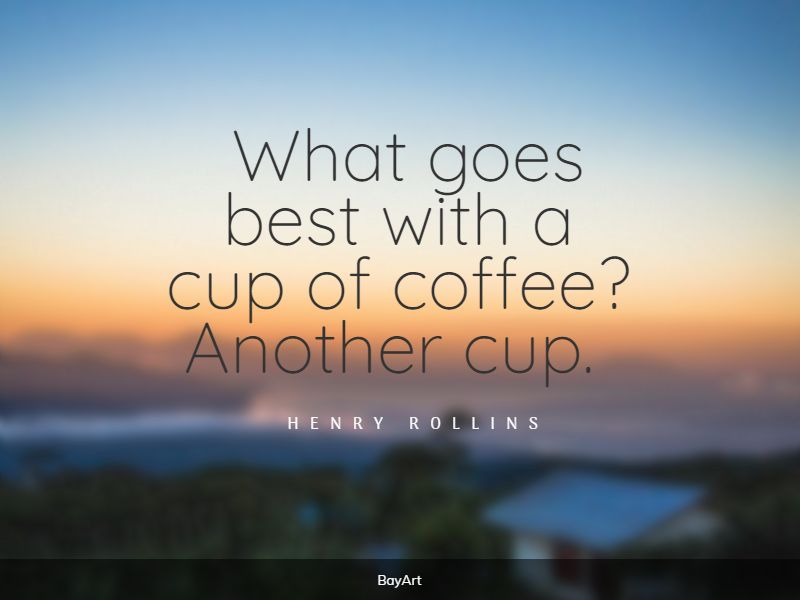 extremely funny coffee quotes