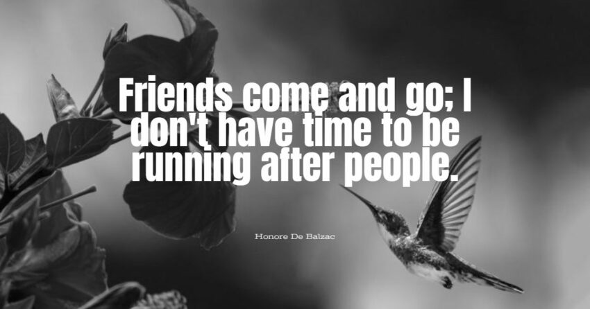 friends come and go quotes