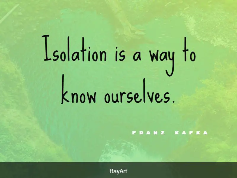 famous isolation quotes