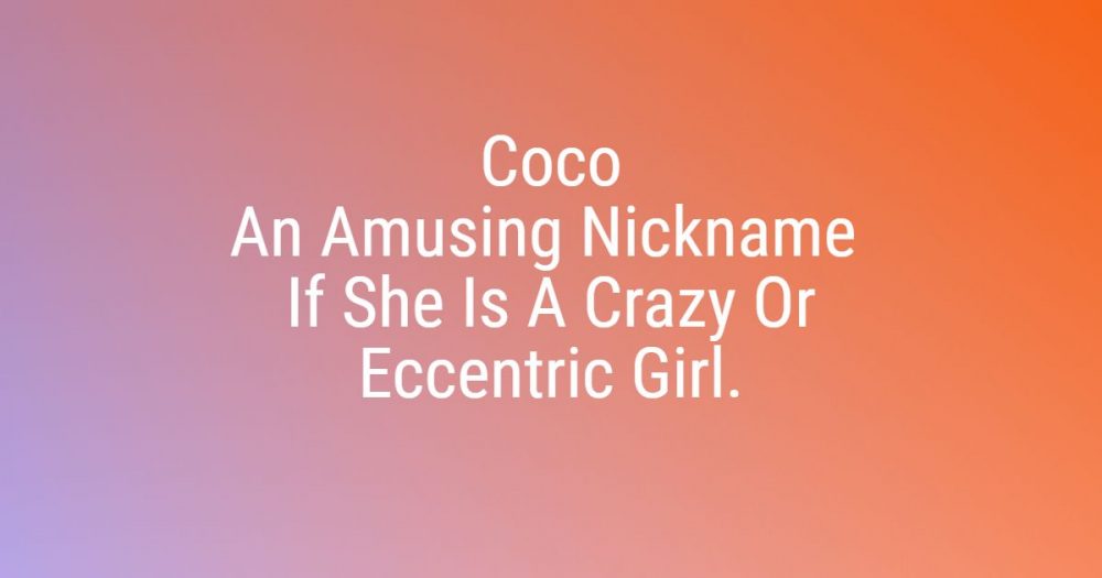 funny nicknames for girls