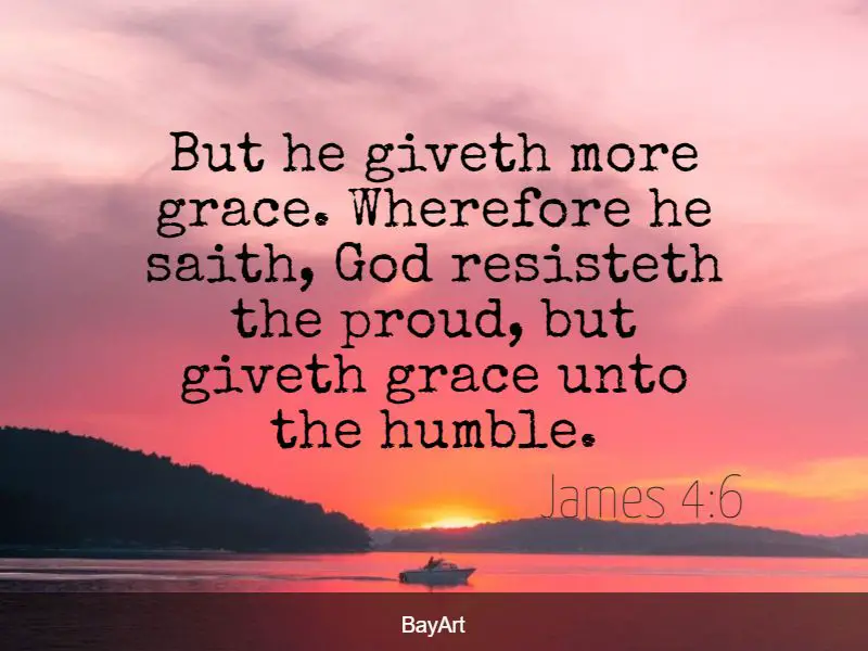 74 Powerful Bible Verses About Being Humble BayArt