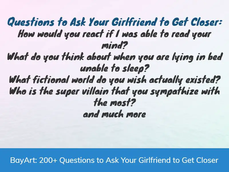 Unique questions to ask your girlfriend