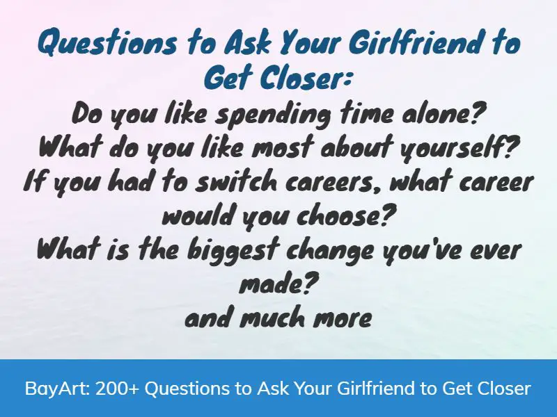 things to ask your girlfriend