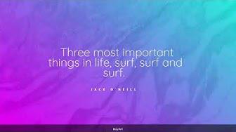 'Video thumbnail for 90+ Surfing Quotes'