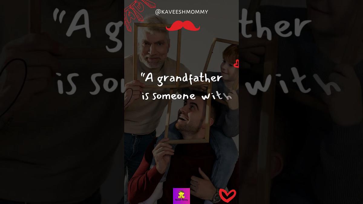 'Video thumbnail for HAPPY FATHER’S DAY QUOTES FOR GRANDPA'