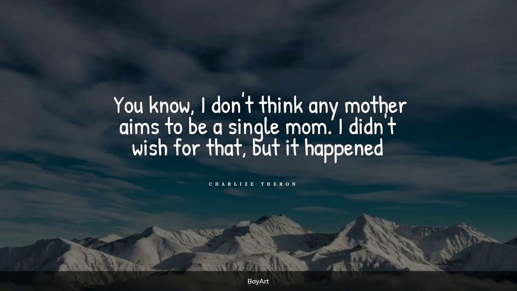 'Video thumbnail for 115+ Single Mom Quotes'