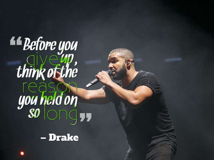 57 Selected Drake Quotes: It's Here The Unique Collection - BayArt