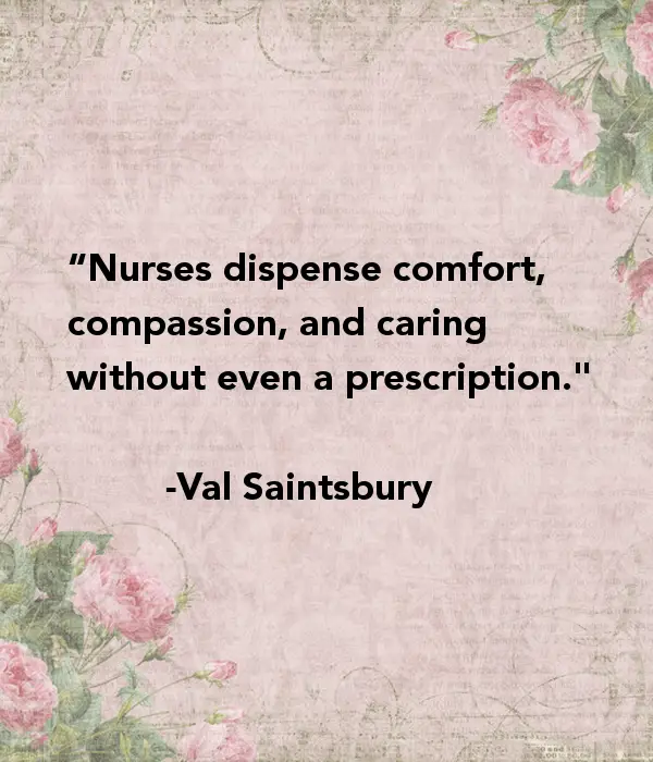 52 Famous Nurse Quotes: How to Make A Difference - BayArt