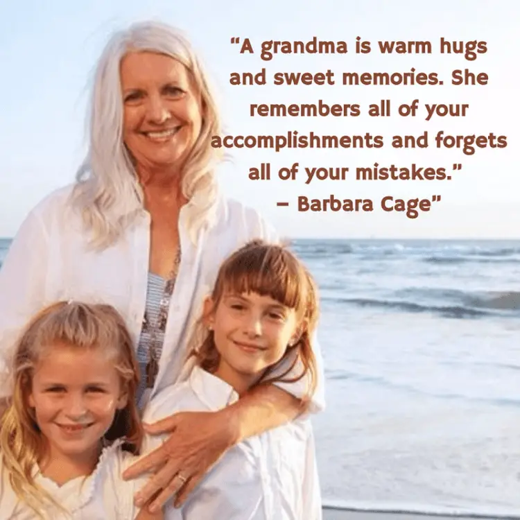 73 Most Amazing Grandmother Quotes That Will Touch Your Heart - BayArt