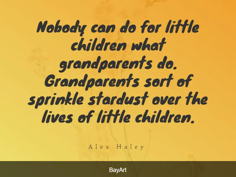 95 Most Amazing Grandmother Quotes That Will Touch Your Heart - BayArt