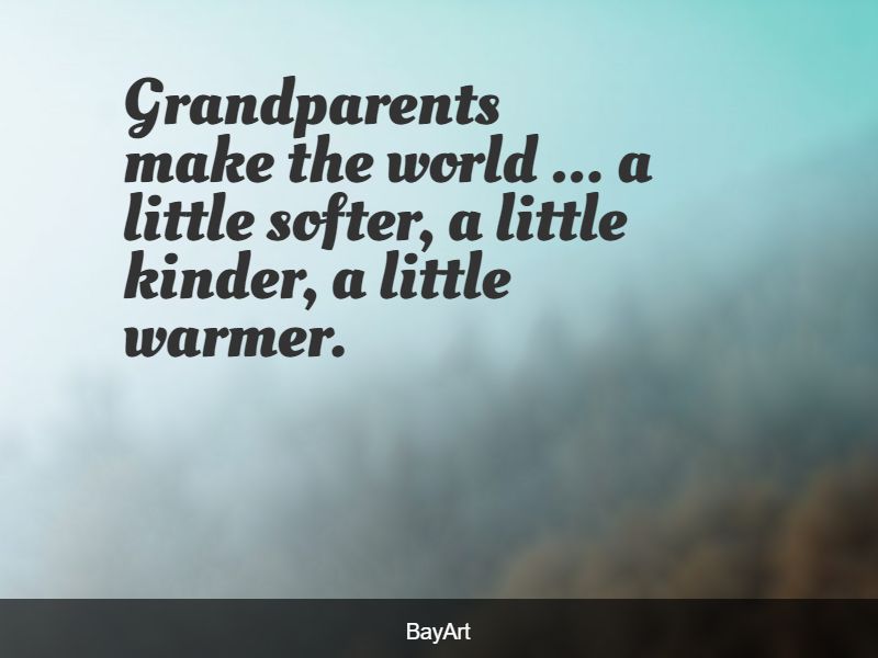 143+ Most Amazing Grandmother Quotes That Will Touch Your Heart - BayArt