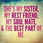 252+ EXCLUSIVE Cute & Funny Sister Quotes to Text - BayArt