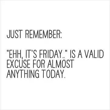 Funny Friday Quotes For Workplace 205+ Funny & Happy Friday Quotes To Explode Your Energy - Bayart