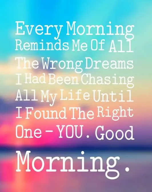 good morning quotes for him