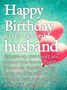 207+ Romantic Happy Birthday Wishes for Husband with Love - BayArt