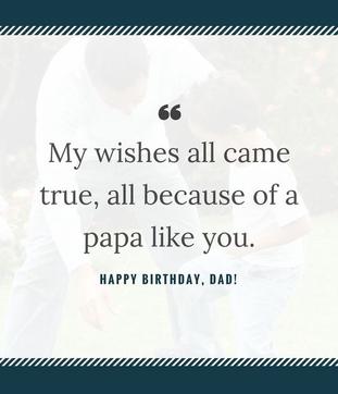 Happy Birthday Dad Quotes 2020 264+ Wonderful Happy Birthday Dad Quotes & Wishes - Bayart