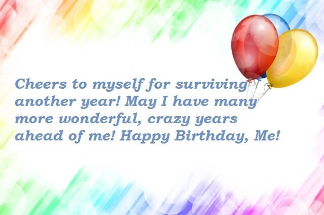 137+ Best Birthday Wishes for Myself: Happy Birthday To Me! - BayArt