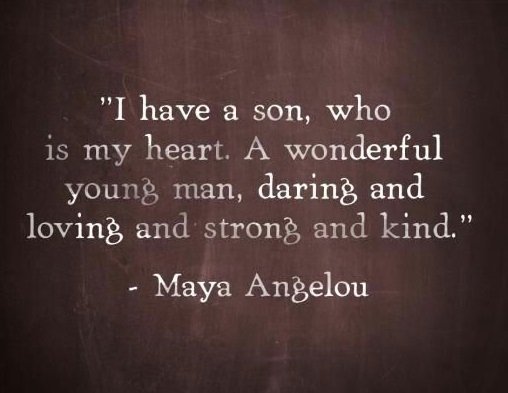 70 Mother Son Quotes To Show How Much He Means To You Bayart