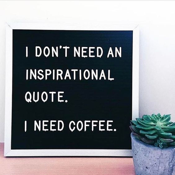 215+ AMAZING Coffee Quotes for Caffeinated Thinkers - BayArt