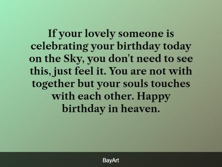 202 Profound Happy Birthday In Heaven Quotes And Wishes Bayart 3099