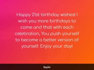 217+ EXCELLENT Happy 21st Birthday Wishes and Quotes - BayArt