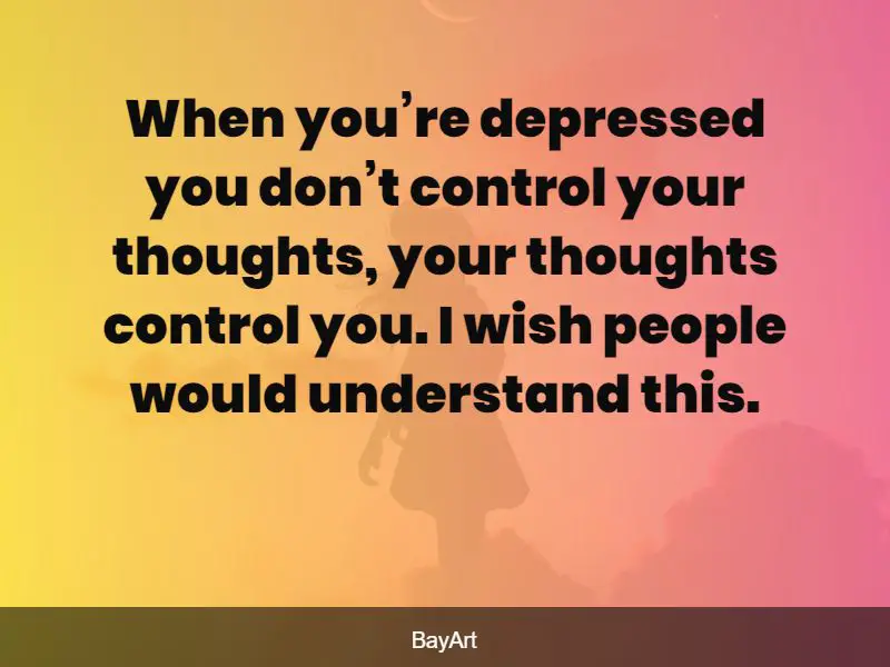 175+ Profound Depressing Quotes That Capture Depression Perfectly - BayArt