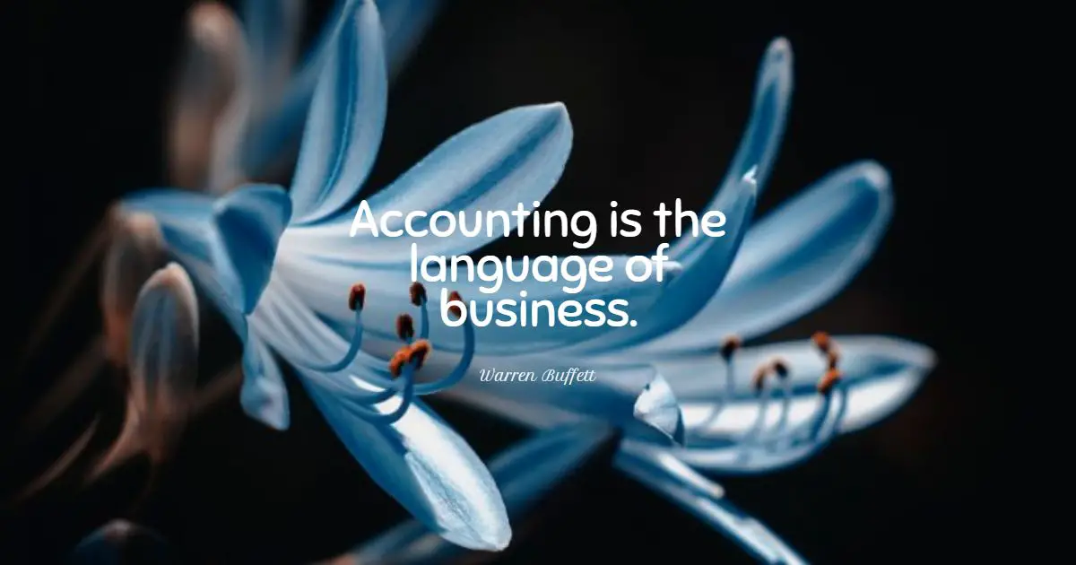 50 Inspirational Accounting Quotes Exclusive Selection Bayart