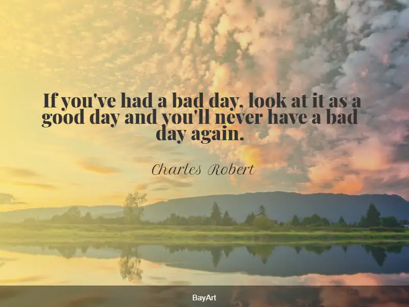 122 Best Bad Day Quotes You Need Hear Today Bayart 