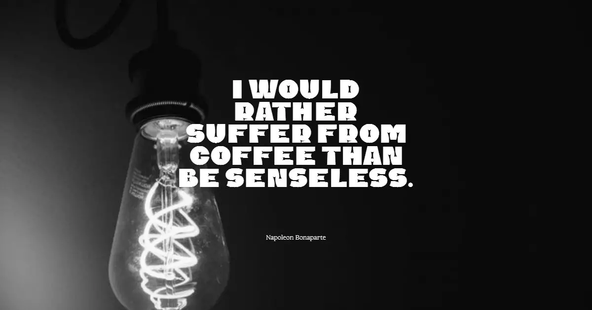 60+ Best Funny Coffee Quotes to Make You Laugh Out Loud - BayArt